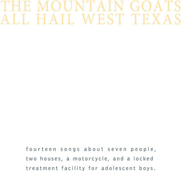 Disco in vinile The Mountain Goats - All Hail West Texas (Reissue) (LP) - 1