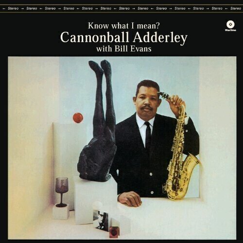 LP deska Cannonball Adderley & Bill Evans - Know What I Mean? (Limited Edition) (180 g) (LP)