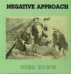 LP ploča Negative Approach - Tied Down (Reissue) (Limited Edition) (LP)