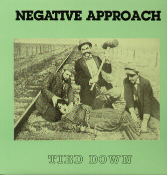 LP ploča Negative Approach - Tied Down (Reissue) (Limited Edition) (LP) - 1