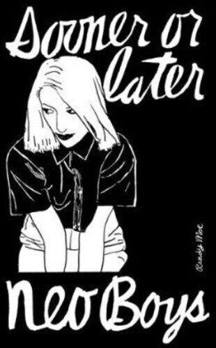 LP ploča Neo Boys - Sooner Or Later (2 LP)