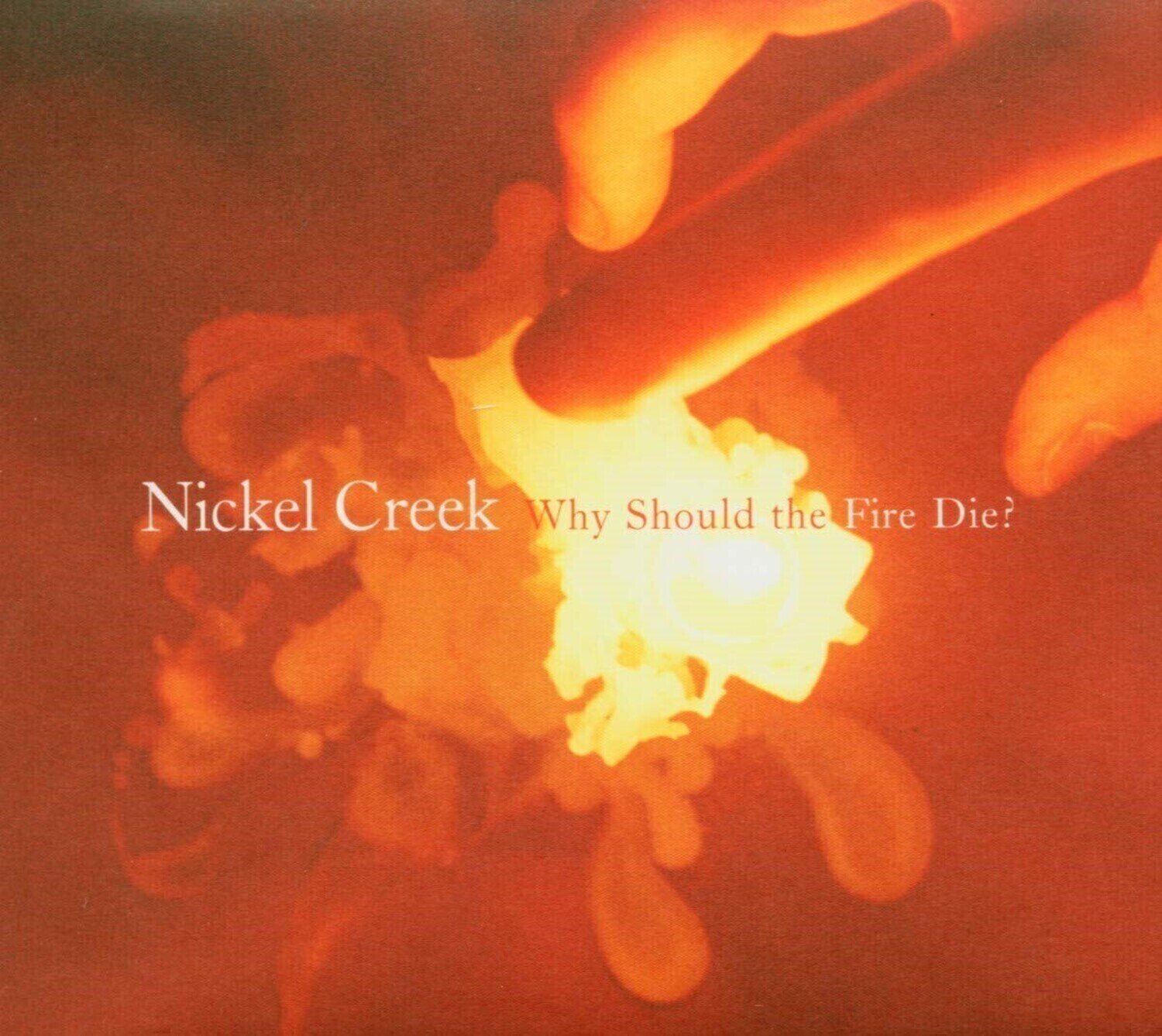 Disque vinyle Nickel Creek - Why Should The Fire Die? (Reissue) (Limited Edition) (180 g) (2 LP)