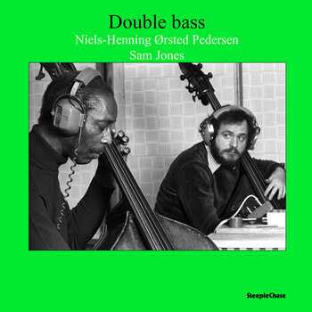 Schallplatte Niels-henning Orsted Pedersen & Sam Jones - Double Bass (Reissue) (180 g) (LP) - 1