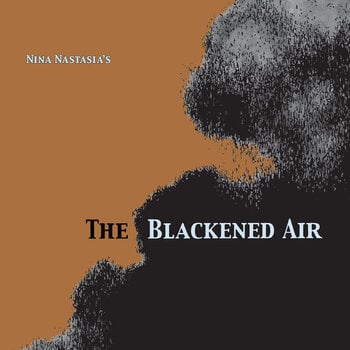 Disco in vinile Nina Nastasia - The Blackened Air (Limited Edition) (180 g) (Coloured) (LP) - 1