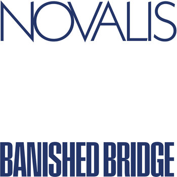 Vinyl Record Novalis - Banished Bridge (Limited Edition) (Coloured) (LP) - 1