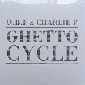 Disco de vinil O.B.F - & Charlie P - Ghetto Cycle (Reissue) (2 LP) - 1