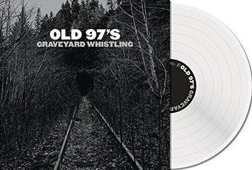 Vinyl Record Old 97'S - Graveyard Whistling (Coloured) (LP) - 1