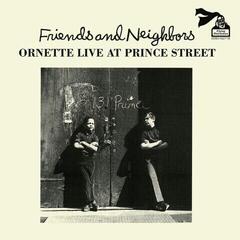 Vinyl Record Ornette Coleman - Friends And Neighbors - Ornette Live At Prince Street (Reissue) (LP)