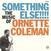 Vinyl Record Ornette Coleman - Something Else!!!! (Limited Edition) (180 g) (LP)