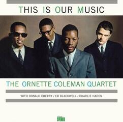 Vinyl Record The Ornette Coleman Quartet - This Is Our Music (Reissue) (180 g) (LP)