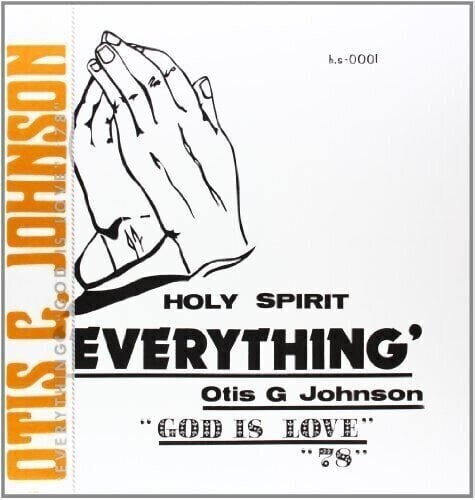 Vinyl Record Otis G. Johnson - Everything - God Is Love 78 (Reissue) (LP)