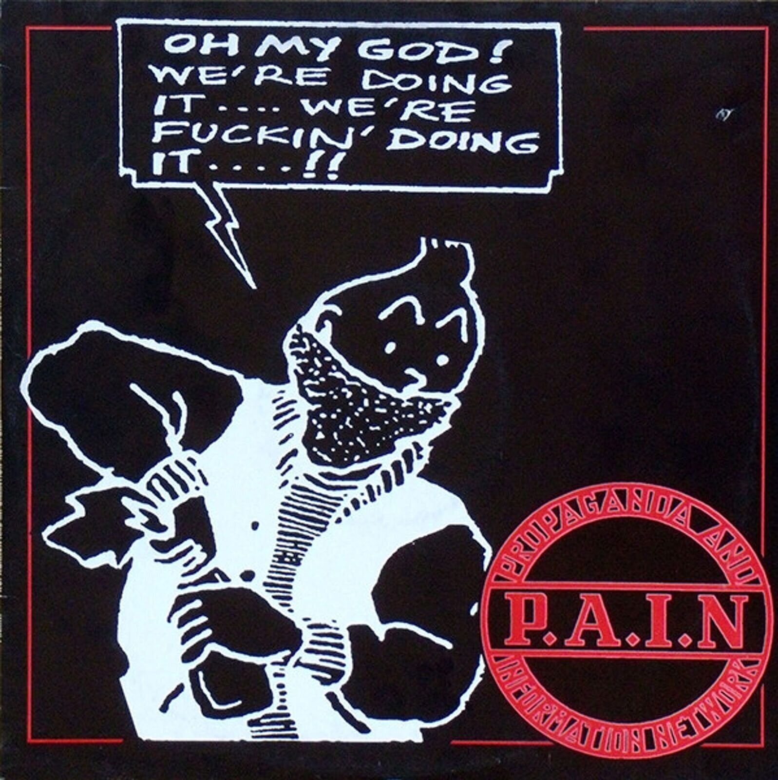 Disque vinyle P.A.I.N. - Oh My God! We're Doing It! (Reissue) (LP)