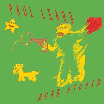 Disco in vinile Paul Leary - Born Stupid (Limited Edition) (White Coloured) (LP) - 1
