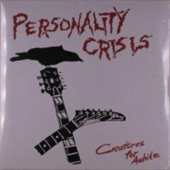 Disco in vinile Personality Crisis - Creatures For Awhile (Limited Edition) (40th Anniversary) (LP)