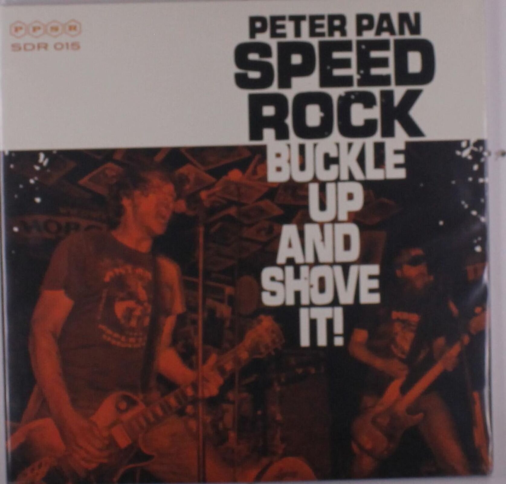 Vinüülplaat Peter Pan Speedrock - Buckle Up And Shove It! (Limited Edition) (Coloured) (LP)