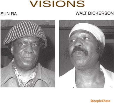 Vinyl Record Walt Dickerson & Sun Ra - Visions (Reissue) (LP) - 1