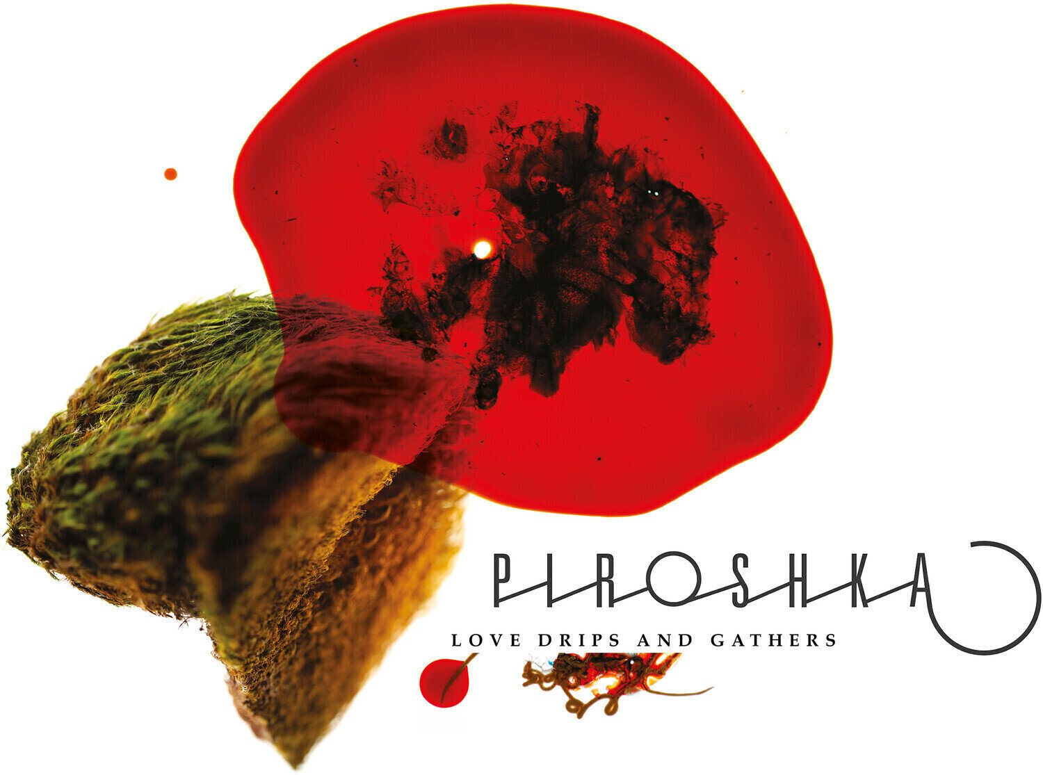 LP ploča Piroshka - Love Drips And Gathers (Limited Edition) (Clear Coloured) (LP)
