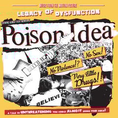 LP ploča Poison Idea - Legacy Of Dysfunction (LP)