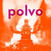 LP ploča Polvo - Polvo (Reissue) (LP)