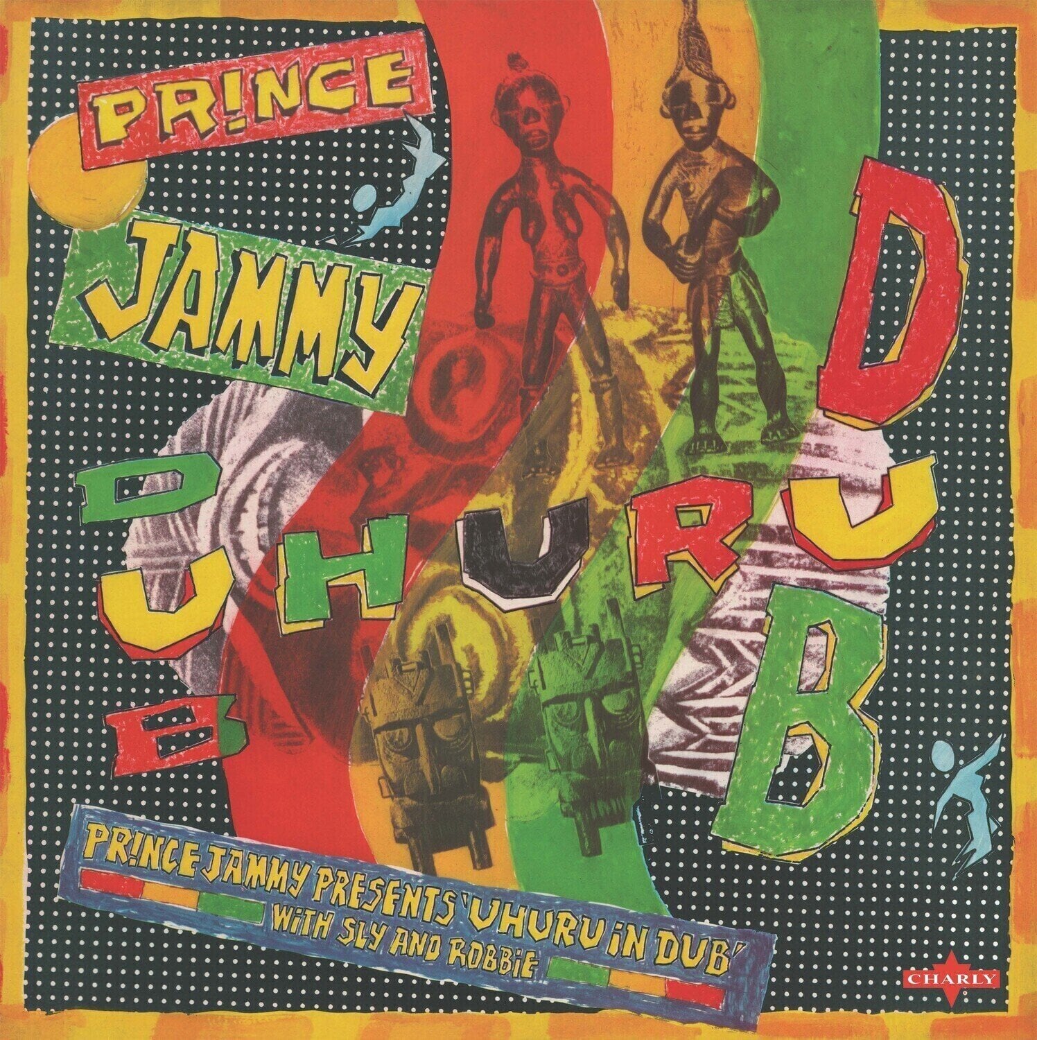 Disque vinyle Prince Jammy & Sly & Robbie & Black Uhuru - Uhuru In Dub (Reissue) (LP)