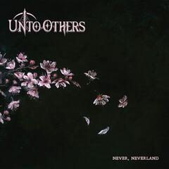 Disco in vinile Unto Others - Never, Neverland (LP)