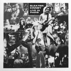 LP deska Sleater-Kinney - Live In Paris (Limited Edition) (LP)