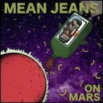 Disque vinyle The Mean Jeans - On Mars (LP) - 1