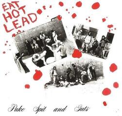 LP deska Puke, Spit And Guts - Eat Hot Lead (Reissue) (LP)
