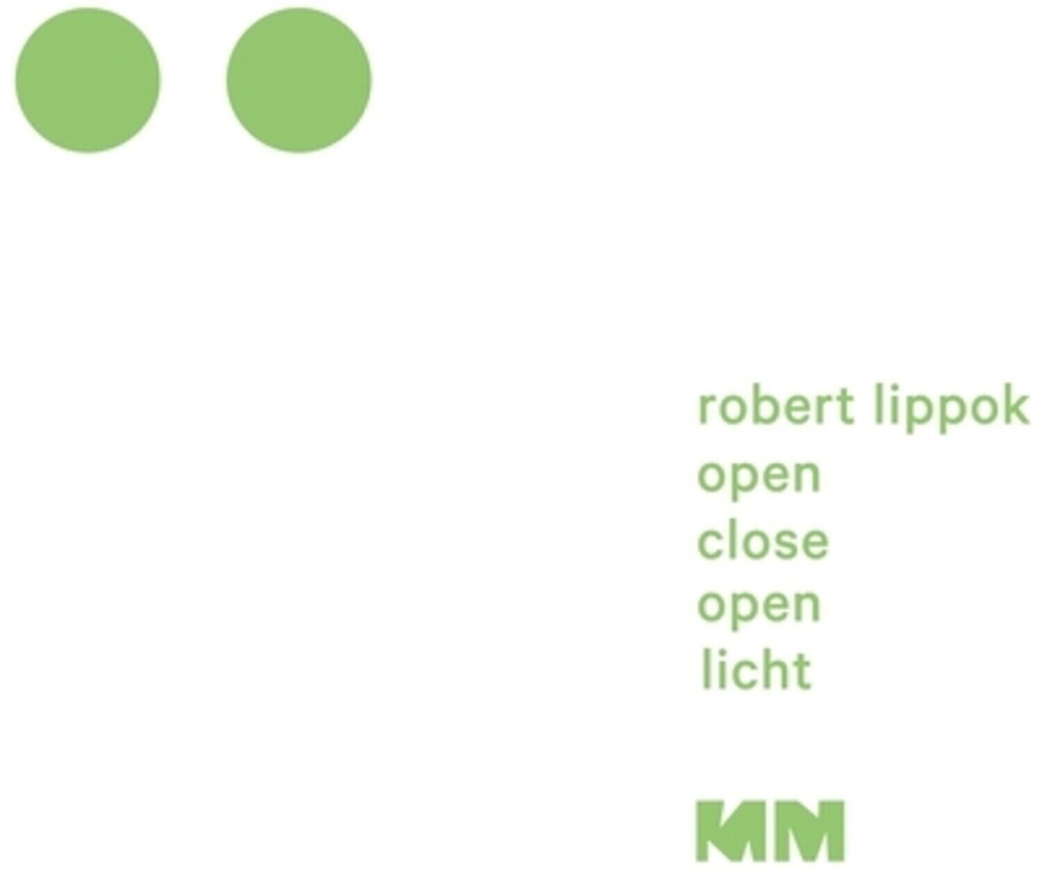 Schallplatte Robert Lippok - Open Close Open (Remastered) (Clear Glow-in-the-dark Coloured) (EP)