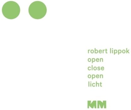 Schallplatte Robert Lippok - Open Close Open (Remastered) (Clear Glow-in-the-dark Coloured) (EP) - 1