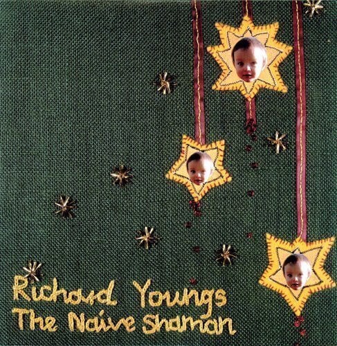 Disco in vinile Richard Youngs - The Naive Shaman (LP)