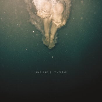 Disco in vinile Wye Oak - Civilian (Limited Edition) (LP) - 1