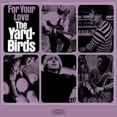 Vinyl Record The Yardbirds - For Your Love (Reissue) (LP)
