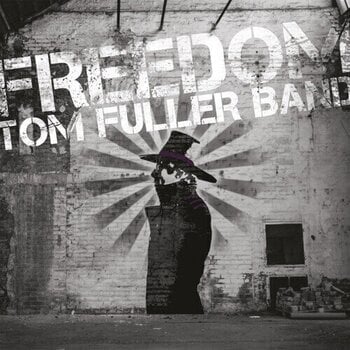 Vinyl Record Tom Fuller Band - Freedom (LP) - 1