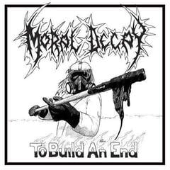 LP ploča Moral Decay - To Build An End (LP)