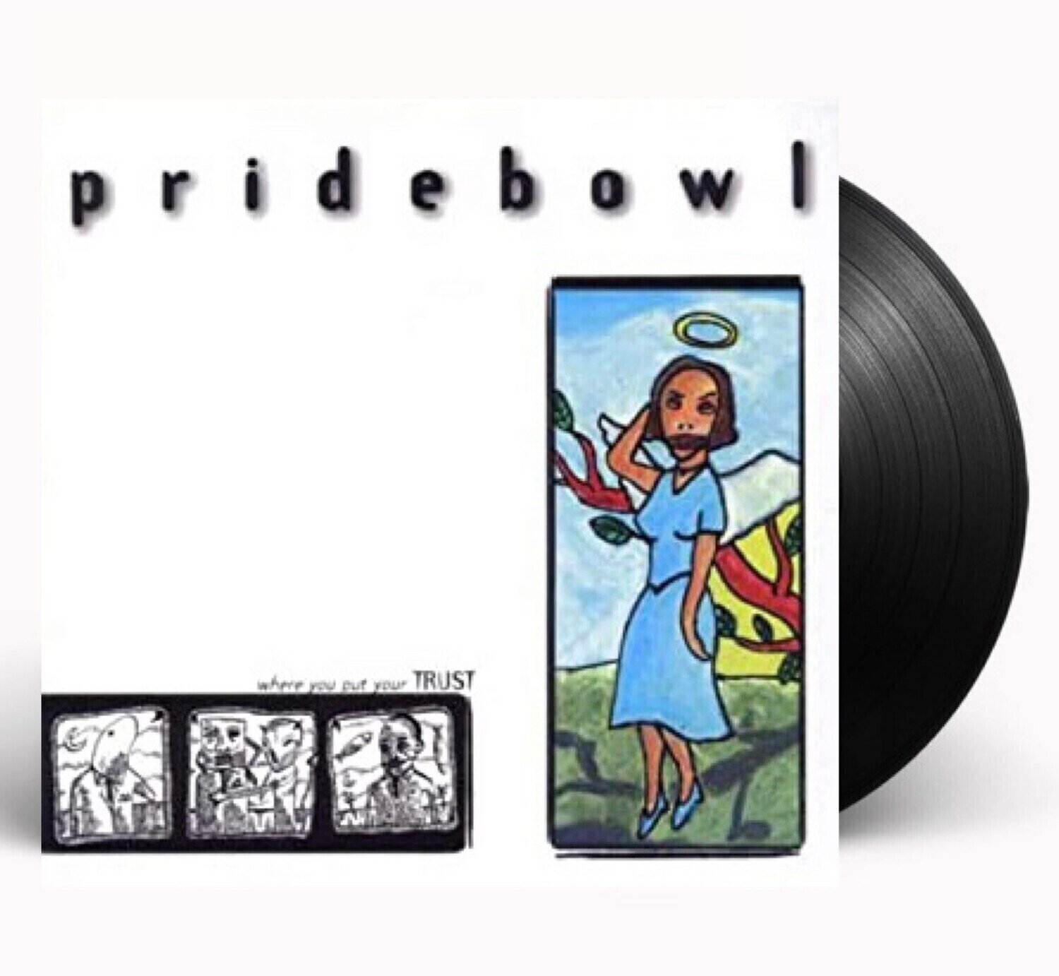 Vinylskiva Pridebowl - Where You Put Your Trust (LP)