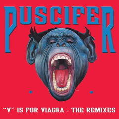 Vinylskiva Puscifer - "V" Is For Viagra - The Remixes (Reissue) (2 LP)