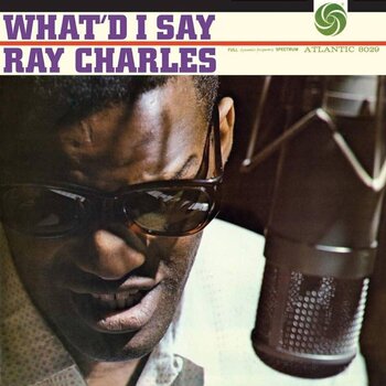 LP ploča Ray Charles - What'd I Say (Limited Edition) (180 g) (2 LP) - 1