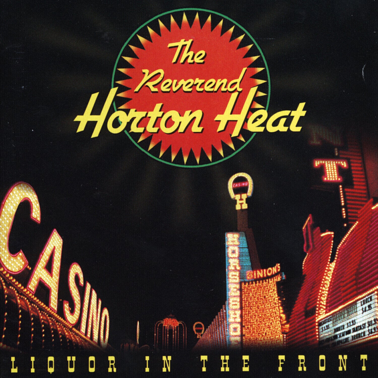 LP ploča Reverend Horton Heat - Liquor In The Front (Reissue) (Clear Coloured) (LP)