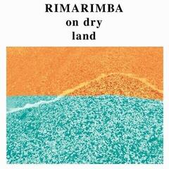 LP ploča Rimarimba - On Dry Land (Reissue) (LP)
