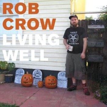 LP ploča Rob Crow - Living Well (Limited Edition) (LP) - 1