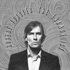 Vinyl Record Robert Forster - The Evangelist (Reissue) (Limited Edition) (LP)