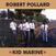 Vinyl Record Robert Pollard - Kid Marine (Reissue) (LP + 15 File)