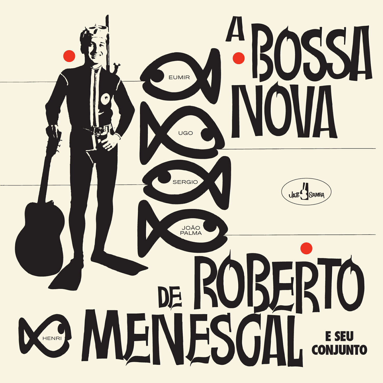 Vinyl Record Roberto Menescal E Seu Conjunto - A Bossa Nova De Roberto Menescal E Seu Conjunto (Reissue) (LP)