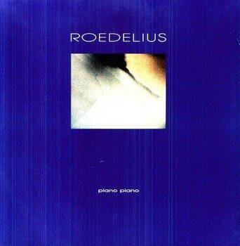 LP ploča Hans-Joachim Roedelius - Piano Piano (Reissue) (180 g) (LP) - 1