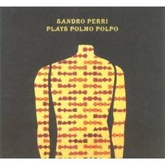 Disco in vinile Sandro Perri - Plays Polmo Polpo (180 g) (EP)