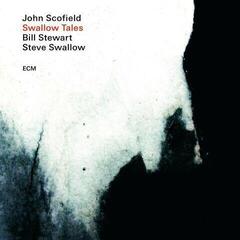 Disque vinyle John Scofield & Bill Stewart & Steve Swallow - Swallow Tales (LP)