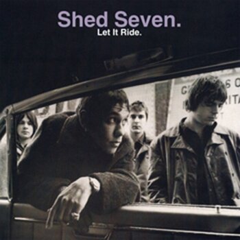LP ploča Shed Seven - Let It Ride (Reissue) (2 LP) - 1