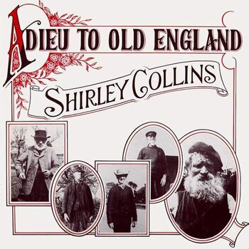 Disco in vinile Shirley Collins - Adieu To Old England (Reissue) (180 g) (LP) - 1