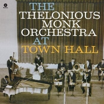 LP ploča The Thelonious Monk Orchestra - At Town Hall (Remastered) (180 g) (LP) - 1